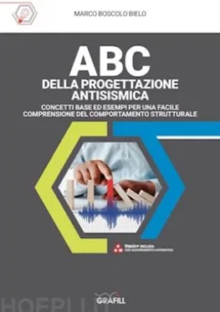ABC DELLA PROGETTAZIONE ANTISISMICA