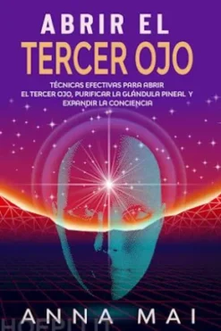 Abrir El Tercer Ojo