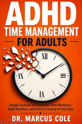ADHD Time Management for Adults