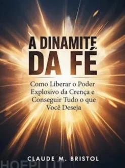 A dinamite da fé (traduzido)