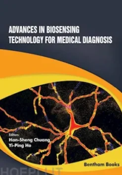 Advances in Biosensing Technology for Medical Diagnosis