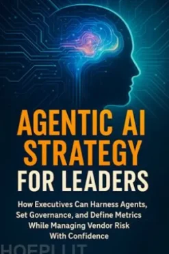 Agentic AI Strategy for Leaders