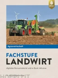 Agrarwirtschaft Fachstufe Landwirt