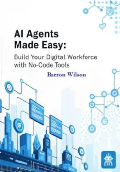 AI Agents Made Easy