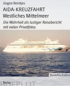 AIDA-KREUZFAHRT Westliches Mittelmeer
