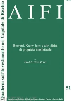 AIFI 51/2022. Brevetti, Know-how e altri diritti di proprietà intellettuale