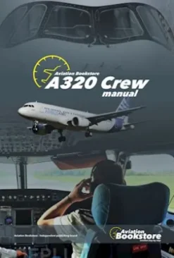 Airbus A320 Crew Manual