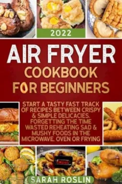 Air Fryer Cookbook for Beginners