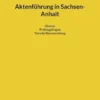 Aktenführung in Sachsen-Anhalt