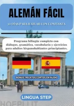 Alemán Fácil: 30 Días para Hablar con Confianza