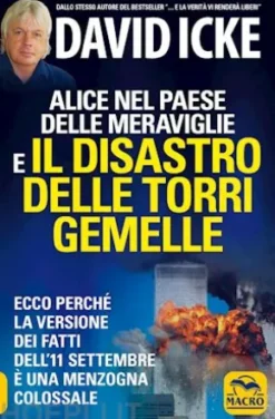 Alice nel paese delle meraviglie e il disastro delle Torri Gemelle