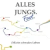 Alles Jungs. Fast.