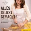 Alles selbst gemacht!