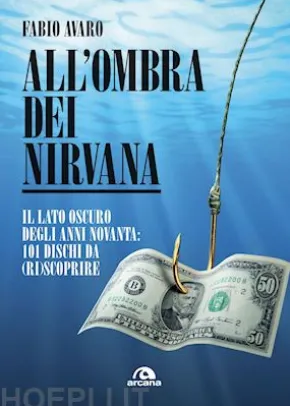 All'ombra dei Nirvana