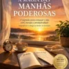 A Magia Das Manhãs Poderosas