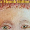 a Mensch bleiben