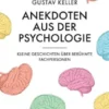 Anekdoten aus der Psychologie