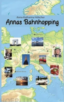 Annas Bahnhopping