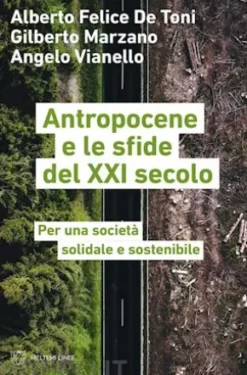 Antropocene e le sfide del XXI secolo