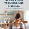 A Nursing Mother's Guide to Overcoming Insomnia