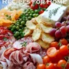 55 Appetizer Recipes for Home