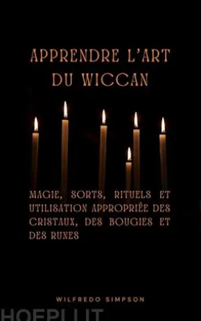 Apprendre l'art du Wiccan