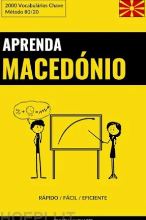 Aprenda Macedónio - Rápido / Fácil / Eficiente