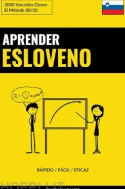 Aprender Esloveno - Rápido / Fácil / Eficaz