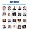 Aprendiendo de los mejores... dentistas. Filosofía para el crecimiento personal y profesional