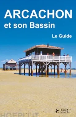 Arcachon et son Bassin