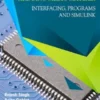 Arduino meets MATLAB: Interfacing, Programs and Simulink