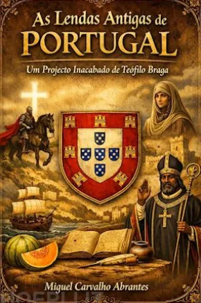 As Lendas Antigas de Portugal
