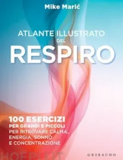 Atlante illustrato del respiro