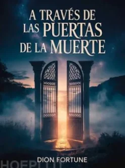 A través de las puertas de la muerte