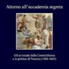 Attorno all’accademia segreta