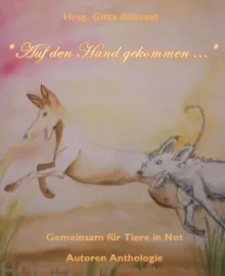 *Auf den Hund gekommen ...*