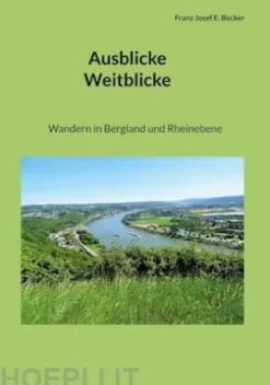 Ausblicke Weitblicke