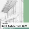 Autodesk Revit Architecture 2020