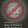 Basics and Principles of Self-Defense