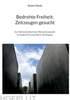 Bedrohte Freiheit: Zeitzeugen gesucht