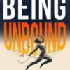 Being Unbound