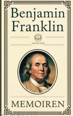 Benjamin Franklin: Memoiren