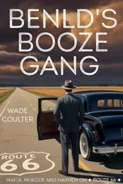 Benld's Booze Gang