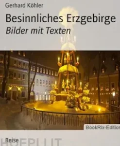 Besinnliches Erzgebirge