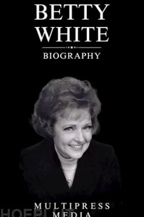 Betty White Biography