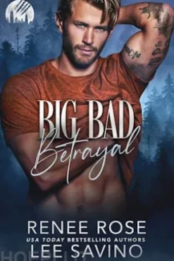 Big Bad Betrayal