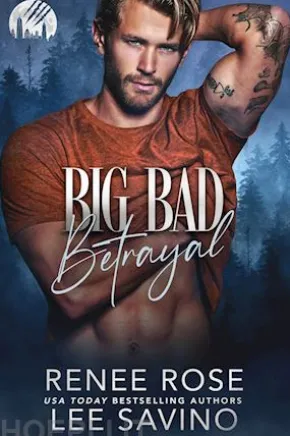 Big Bad Betrayal