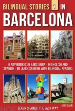 Bilingual Stories 1 - In Barcelona