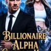 Billionaire Alpha Contract Mate