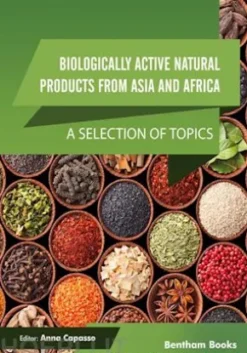 Biologically Active Natural Products from Asia and Africa: A Selection of Topics